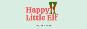 Happy Little Elf Holiday Shop